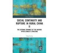 Social Continuity And Rupture In Rural China Ii