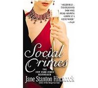 Social Crimes Jane Stanton Hitchcock (Auteur)
