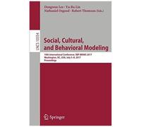 Social, Cultural, And Behavioral Modeling