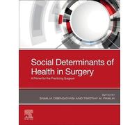Social Determinants Of Health In Surgery