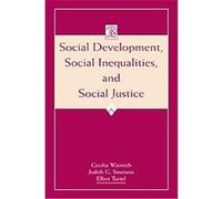 Social Development, Social Inequalities, and Social Justice, The Jean Piaget Symposium Series