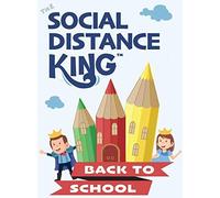 Social Distance King - Back To School