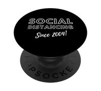 Social Distancing Since 2004 Funny 2000's Meme Birthday 2004 PopSockets PopGrip Adhésif