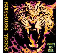 Social Distortion Born to Kill (CD) Album