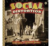 Social Distortion - Hard Times and Nursery Rhymes (Reissue)