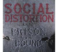 Social Distortion - Prison Bound