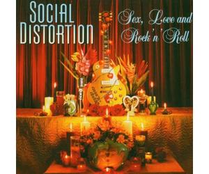 Social Distortion - Sex Love & Rock'n'roll