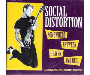 Social Distortion - Somewhere Between Heaven.