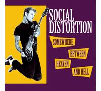 Social Distortion – Somewhere Between Heaven and Hell – CD – Legacy