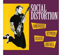 Social Distortion - Somewhere Between Heaven and Hell