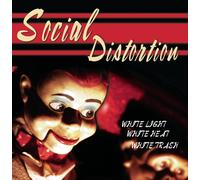 Social Distortion - Light Heat White Trash