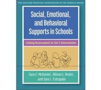 Social Emotional and Behavioral Supports in Schools by Sara L. Estrapala Sara L. Estrapala (Auteur)