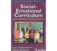 Social-Emotional Curriculum With Gifted and Talented Students, The Critical Issues in Equity and Excellence in Gifted Education Series F. Richard Olenchak, Joyce Vantassel-Baska, Tracy L. Cross (Auteu