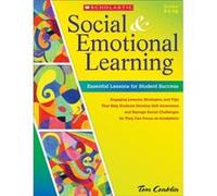 Social & Emotional Learning : Essential Lessons for Student Success Tom Conklin (Auteur)