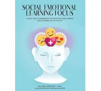 Social Emotional Learning Focus