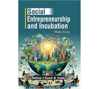 Social Entrepreneurship and Incubation