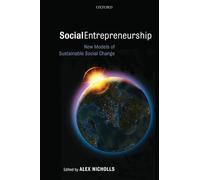 SOCIAL ENTREPRENEURSHIP:NEW MODELS SUSTAIN SOCIAL CHANGE PAPER: New Models of Sustainable Social Change