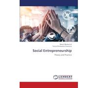 Social Entrepreneurship: Theory and Practice