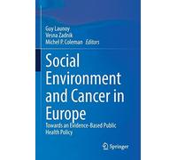 Social Environment And Cancer In Europe