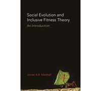 Social Evolution and Inclusive Fitness Theory: An Introduction - [Version Originale] Inconnu (Auteur)
