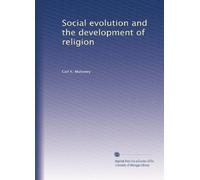 Social evolution and the development of religion. 1