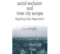 Social Exclusion And Inner City Europe