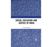 Social Exclusion And Justice In India