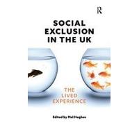 Social Exclusion In The Uk