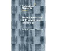 Social Factors and L2 Phonetics and Phonology by Jette G. The Chinese University of Hong Kong Hansen Edwards Jette G. The Chinese University of Hong Kong Hansen Edwards (Auteur)