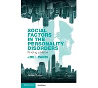 Facteurs sociaux dans les troubles de la personnalité – Trouver une niche