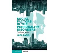 Social Factors in the Personality Disorders: Finding a Niche