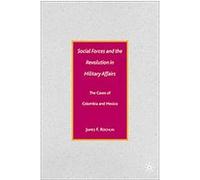 Social Forces and the Revolution in Military Affairs James F. Rochlin (Auteur)