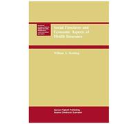 Social Functions And Economic Aspects Of Health Insurance