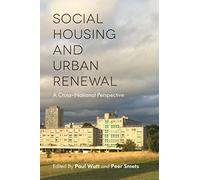 Social Housing And Urban Renewal