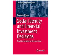 Social Identity And Financial Investment Decisions