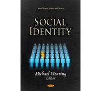 Social Identity (Social Issues, Justice and Status: Psychology of Emotions, Motivations and Actions) - [Livre en VO] Unknown (Auteur)