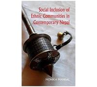 Social Inclusion Of Ethnic Communities In Contemporary Nepal