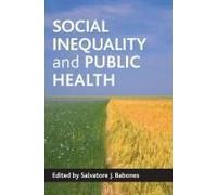 Social Inequality And Public Health