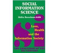 Social Information Science Shifra Baruchson-Arbib (Auteur)
