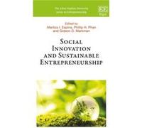 Social Innovation and Sustainable Entrepreneurship Maritza I Espina, Phillip H Phan, Gideon D Markman (Auteur)