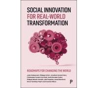 Social Innovation For Real-World Transformation