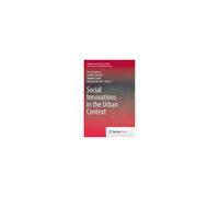 Social Innovations In The Urban Context
