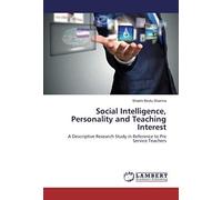 Social Intelligence, Personality And Teaching Interest