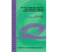 Social Interaction, Identity And Language Learning During Residence Abroad