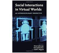 Social Interactions In Virtual Worlds