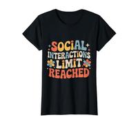 Social Interactions Limit Reached Introverti Fatigué |- T-Shirt Graphique avec Valeur