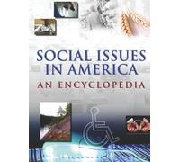 Social Issues in America: An Encyclopedia