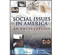 Social Issues In America: An Encyclopedia