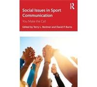 Social Issues in Sport Communication Social Issues in Sport Communication (Auteur)