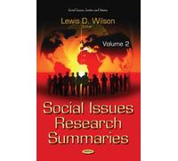 Social Issues Research Summaries (With Biographical Sketches)